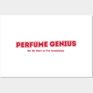 Perfume Genius, Set My Heart on Fire Immediately Posters and Art